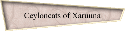 Ceyloncats of Xaruuna